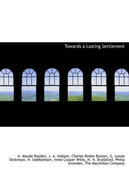 Towards a Lasting Settlement, Paperback / softback Book
