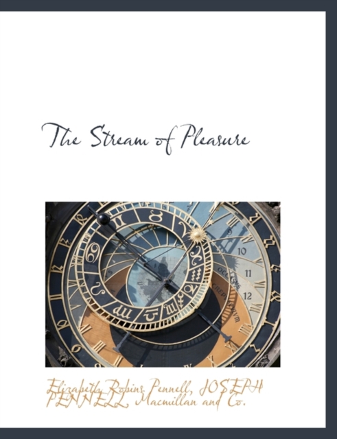 The Stream of Pleasure, Hardback Book