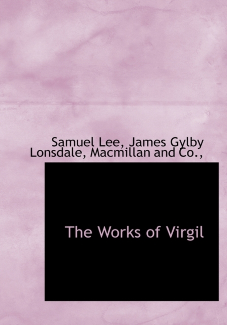 The Works of Virgil, Hardback Book