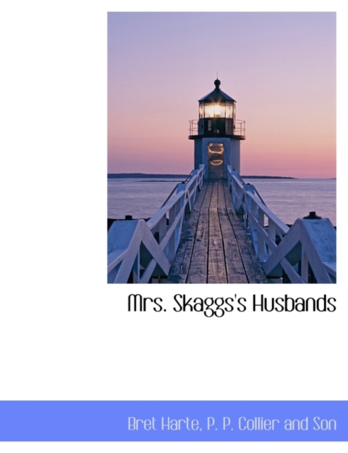 Mrs. Skaggs's Husbands, Paperback / softback Book