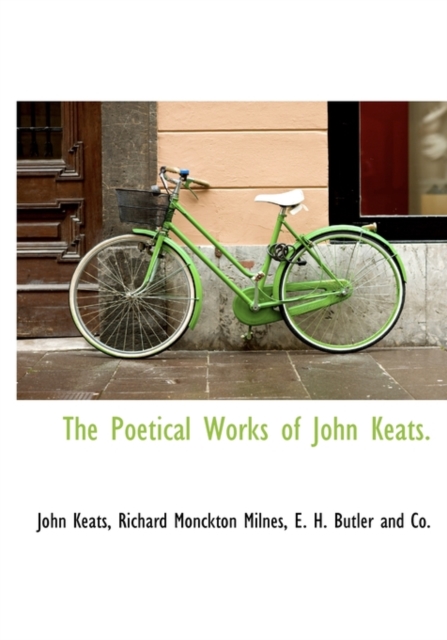 The Poetical Works of John Keats., Hardback Book