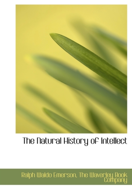 The Natural History of Intellect, Hardback Book