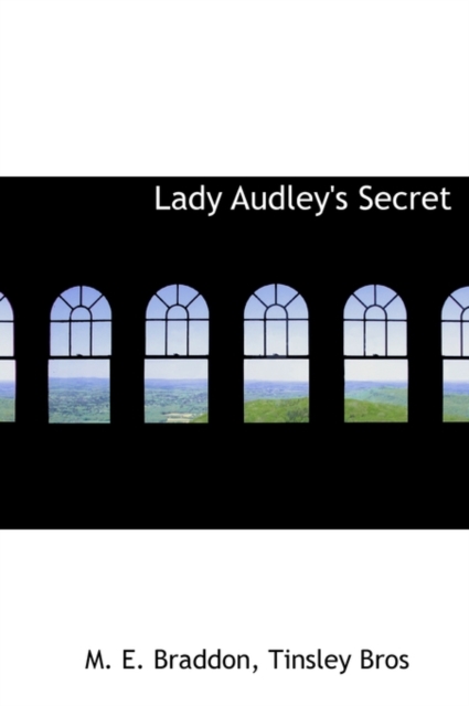 Lady Audley's Secret, Hardback Book