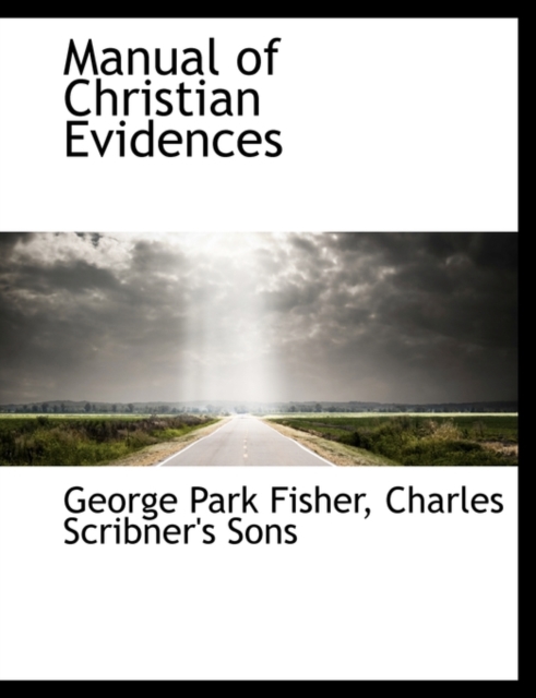 Manual of Christian Evidences, Paperback / softback Book