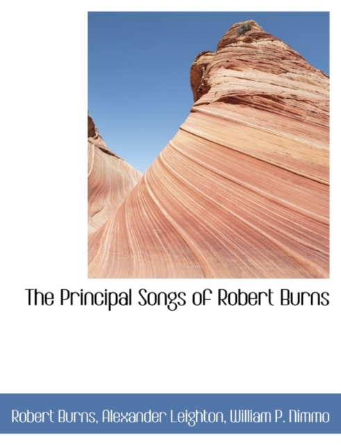 The Principal Songs of Robert Burns, Paperback / softback Book
