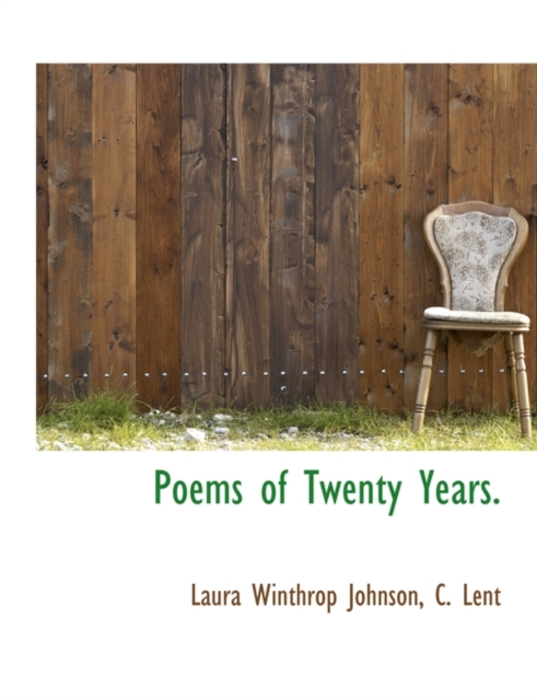 Poems of Twenty Years., Paperback / softback Book