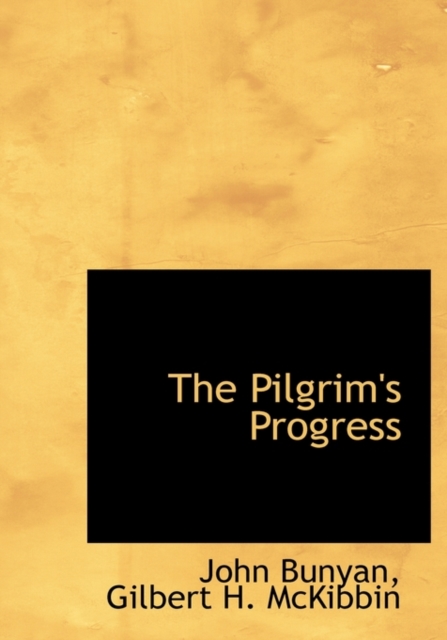 The Pilgrim's Progress, Hardback Book