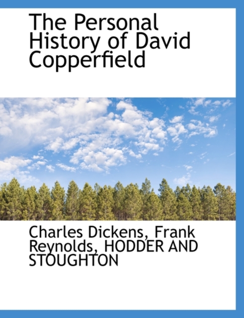 The Personal History of David Copperfield, Paperback / softback Book