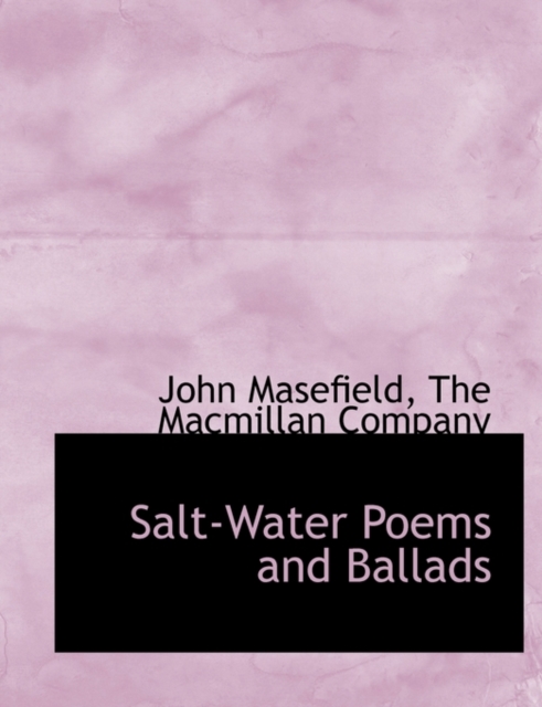 Salt-Water Poems and Ballads, Paperback / softback Book