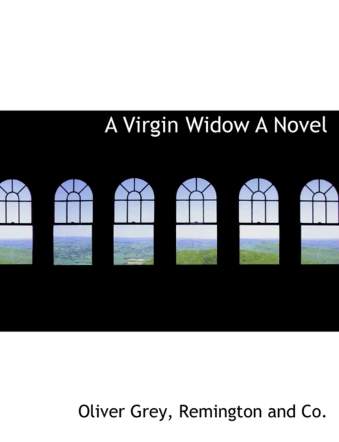 A Virgin Widow a Novel, Paperback / softback Book