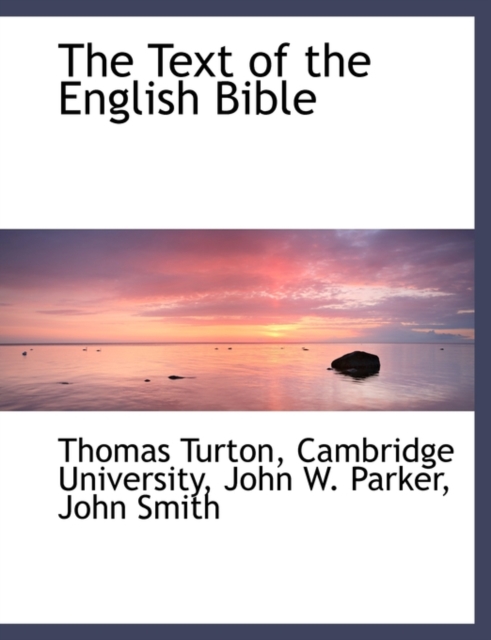 The Text of the English Bible, Hardback Book