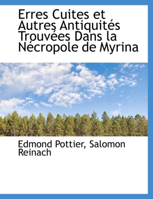 Erres Cuites Et Autres Antiquit?'s Trouv Es Dans La N Cropole de Myrina, Paperback / softback Book