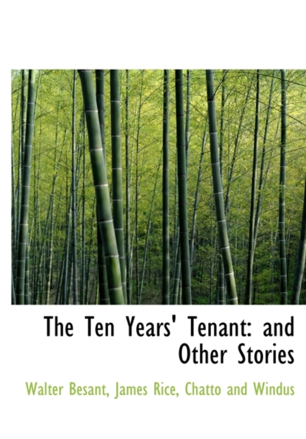 The Ten Years' Tenant : And Other Stories, Hardback Book