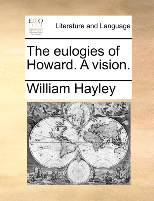 The eulogies of Howard. A vision., Paperback Book