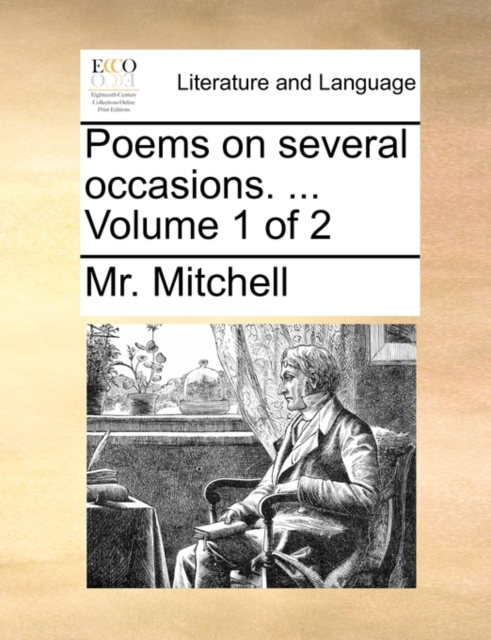 Poems on Several Occasions. ... Volume 1 of 2, Paperback / softback Book