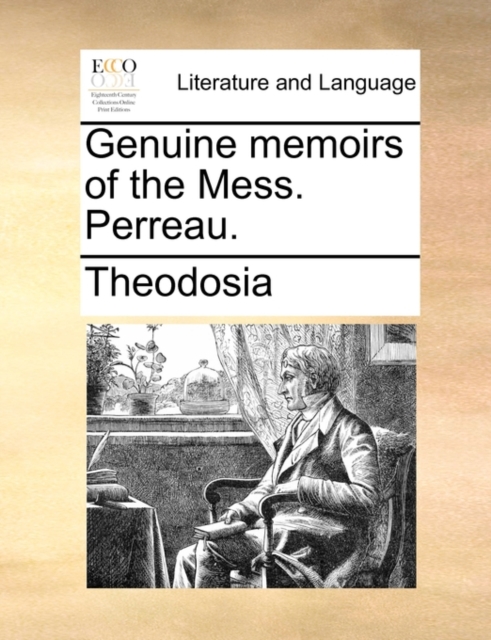 Genuine Memoirs of the Mess. Perreau., Paperback / softback Book