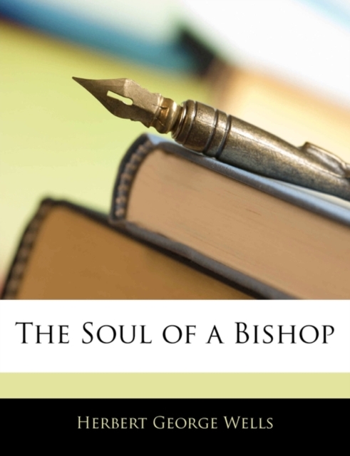 The Soul of a Bishop, Paperback / softback Book