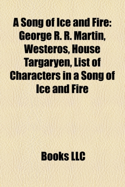 A Song of Ice and Fire : George R. R. Martin, World of a Song of Ice and Fire, Major Houses in a Song of Ice and Fire, Paperback / softback Book