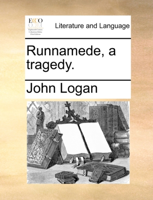 Runnamede, a Tragedy., Paperback / softback Book