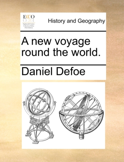 A New Voyage Round the World., Paperback / softback Book