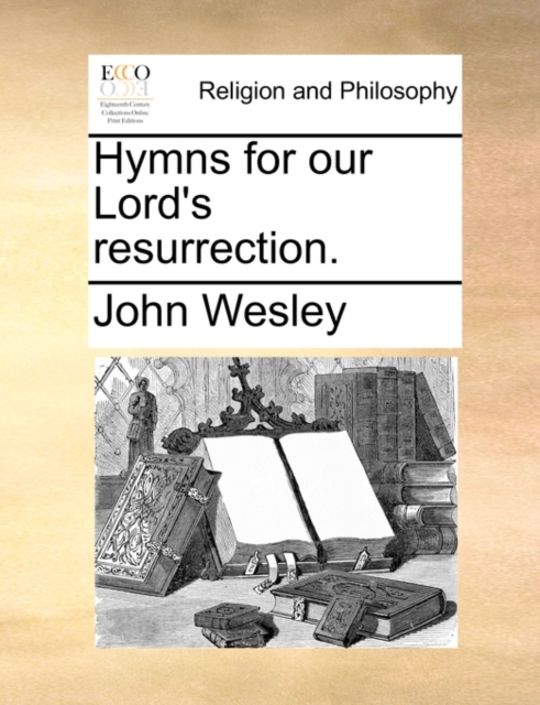 Hymns for Our Lord's Resurrection., Paperback / softback Book