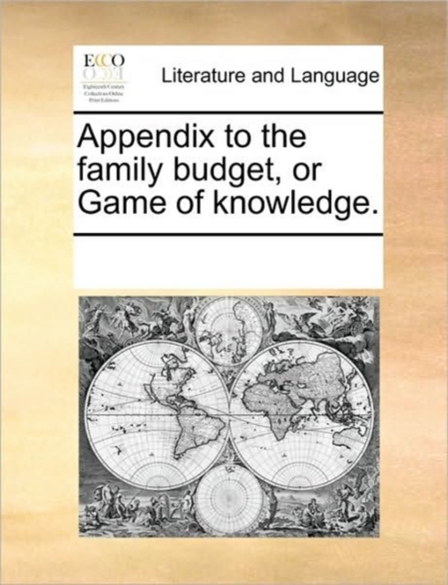 Appendix to the Family Budget, or Game of Knowledge., Paperback / softback Book