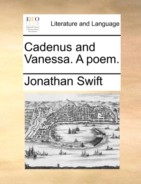 Cadenus and Vanessa. a Poem., Paperback / softback Book