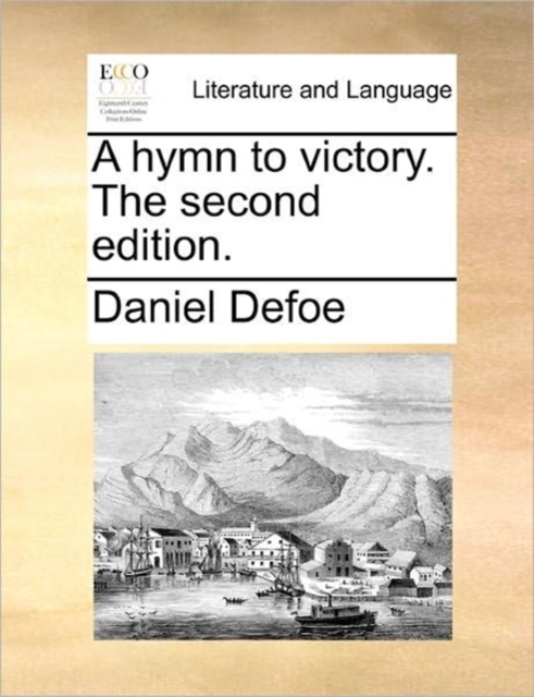 A Hymn to Victory. the Second Edition., Paperback / softback Book
