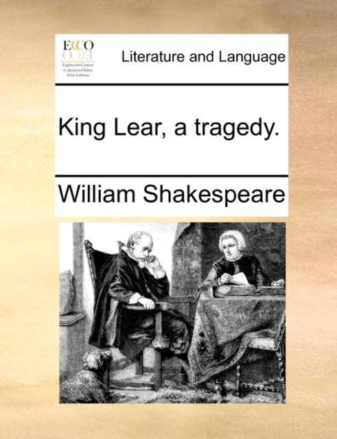 King Lear, a Tragedy., Paperback / softback Book
