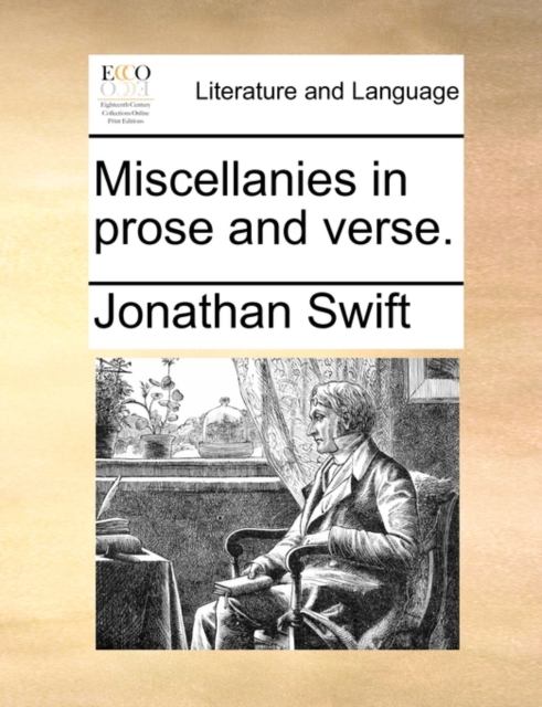 Miscellanies in Prose and Verse., Paperback / softback Book