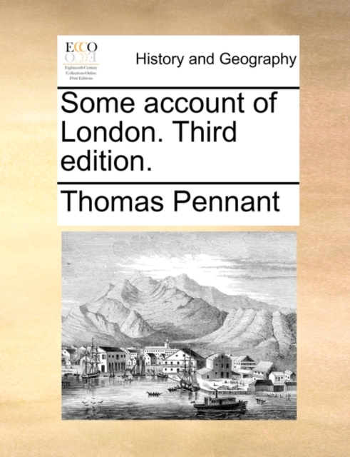 Some account of London. Third edition., Paperback / softback Book