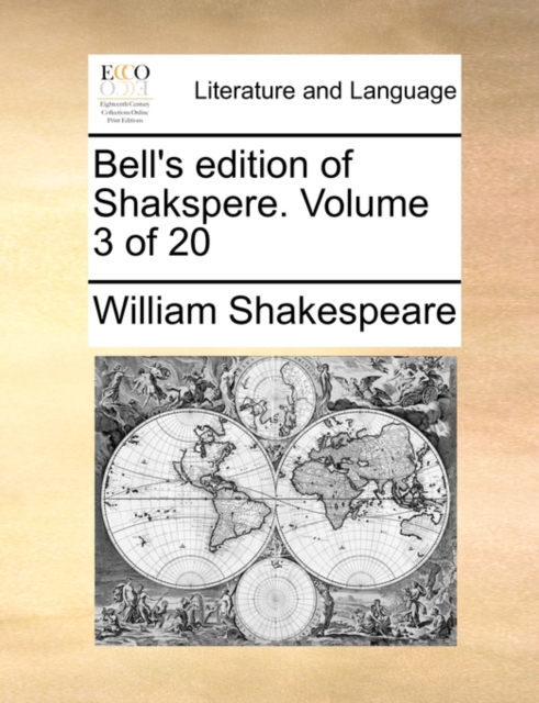 Bell's Edition of Shakspere. Volume 3 of 20, Paperback / softback Book