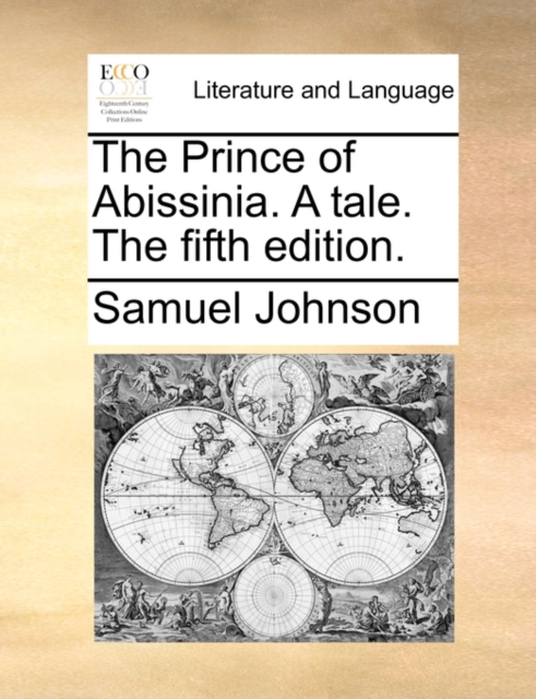The Prince of Abissinia. a Tale. the Fifth Edition., Paperback / softback Book