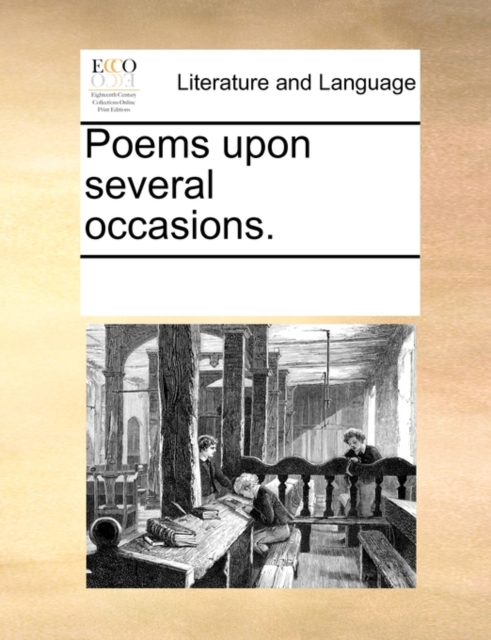 Poems Upon Several Occasions., Paperback / softback Book
