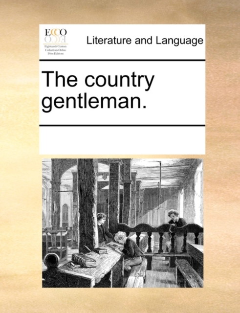 The Country Gentleman., Paperback / softback Book