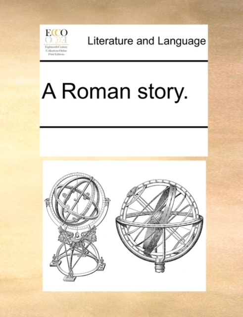 A Roman Story., Paperback / softback Book