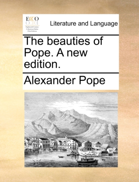 The Beauties of Pope. a New Edition., Paperback / softback Book
