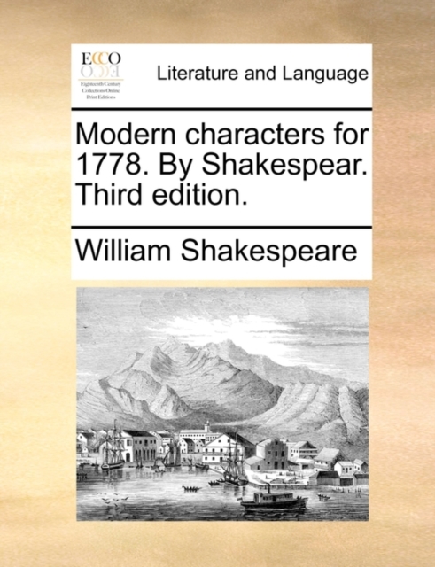 Modern Characters for 1778. by Shakespear. Third Edition., Paperback / softback Book
