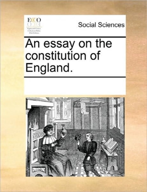 An Essay on the Constitution of England., Paperback / softback Book