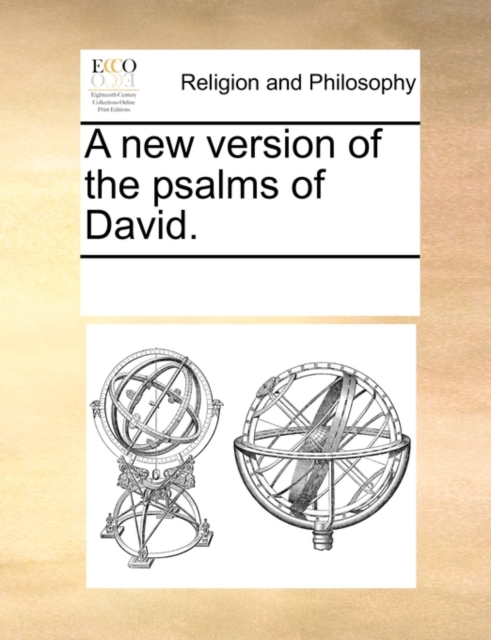 A new version of the psalms of David., Paperback Book