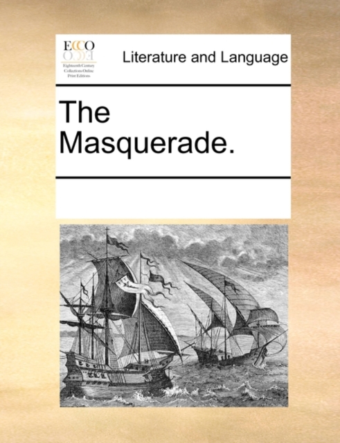 The Masquerade., Paperback Book
