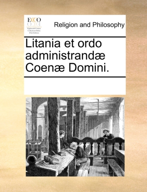 Litania et ordo administrandae Coenae Domini., Paperback / softback Book