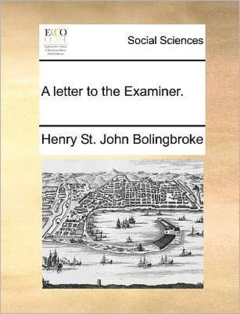 A Letter to the Examiner., Paperback / softback Book