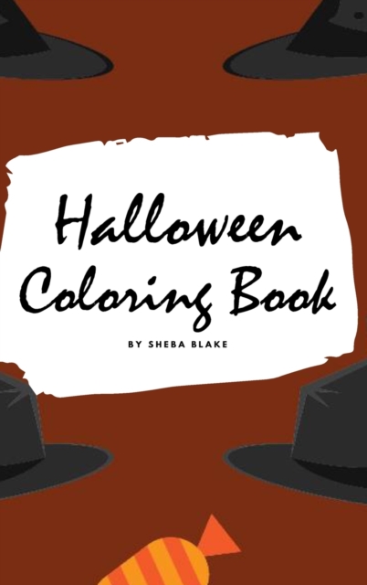 Halloween Coloring Book for Kids - Volume 2 (Small Hardcover Coloring Book for Children), Hardback Book