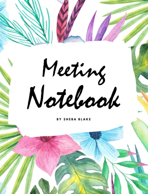 Meeting Notebook for Work (Large Hardcover Planner / Journal), Hardback Book