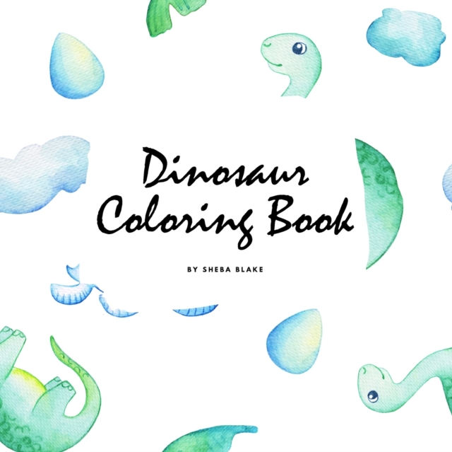Dinosaur Coloring Book for Children (8.5x8.5 Coloring Book / Activity Book), Paperback / softback Book