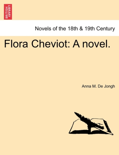 Flora Cheviot : A Novel., Paperback / softback Book