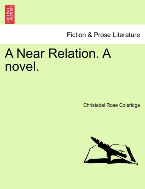 A Near Relation. a Novel. Vol III, Paperback / softback Book