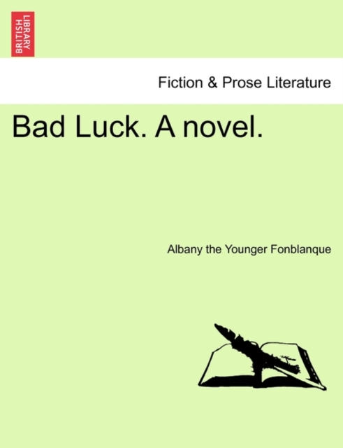 Bad Luck. a Novel., Paperback / softback Book