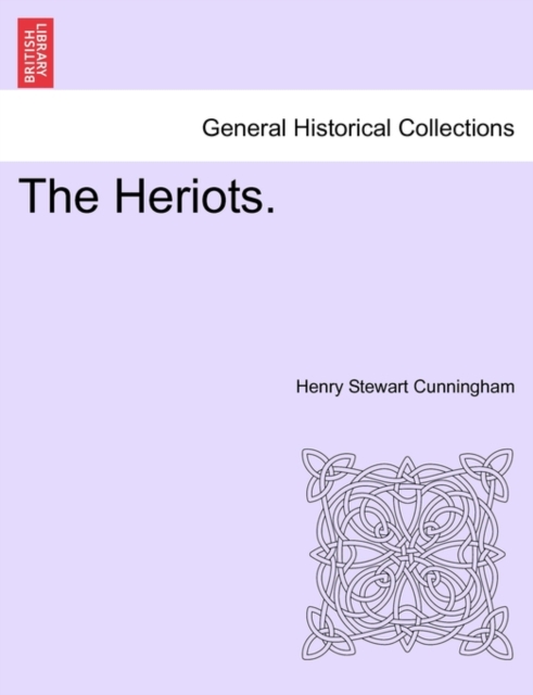 The Heriots., Paperback / softback Book